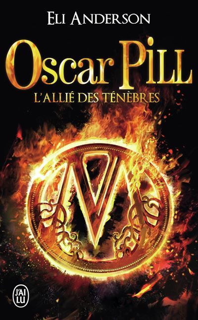 Oscar Pill L'allié des ténèbres