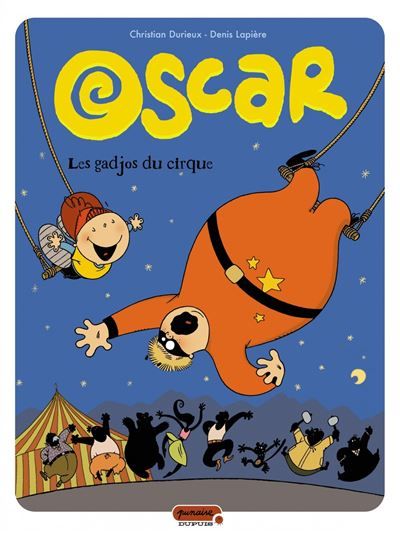 Oscar - Tome 3 - Les gadjos du cirque