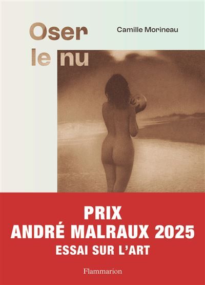 Oser le nu Le nu représenté par les artistes femmes-Du XVIe au XXe siècle