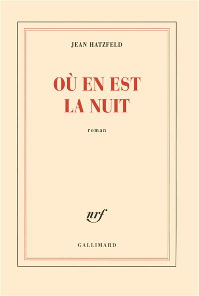 Où en est la nuit