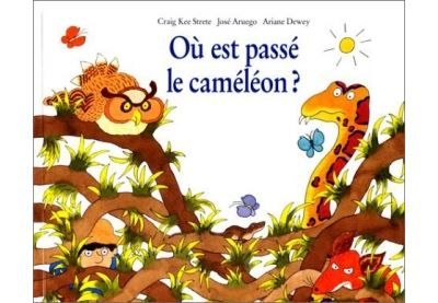 Ou est passe le cameleon - José Aruego