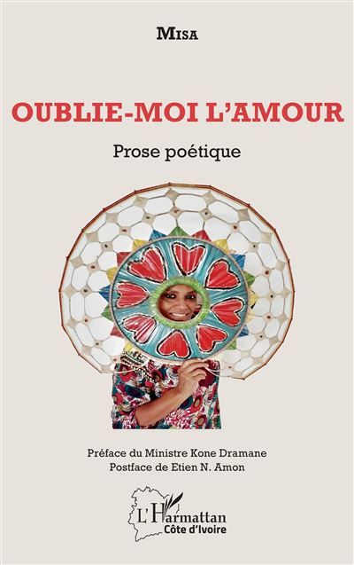 Oublie-moi l'amour Prose poétique
