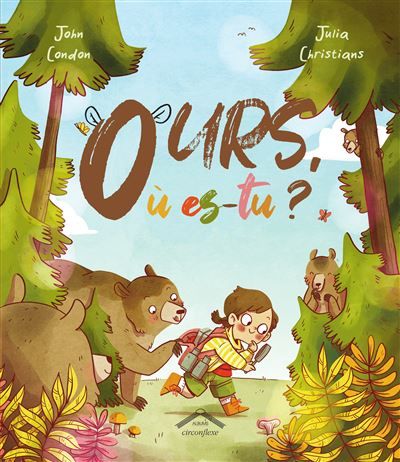 Ours, où es-tu ? - Julia Christians