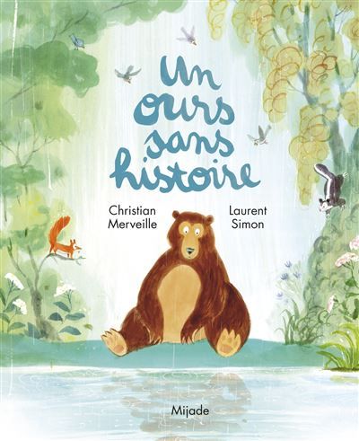 Ours sans histoire (Un) - Laurent Simon