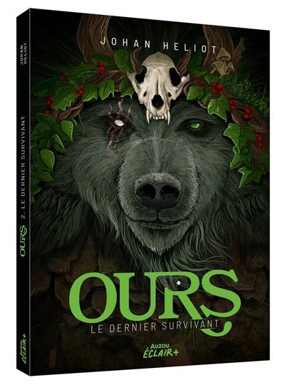 Ours - Tome 02 Le dernier survivant