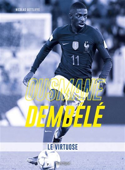 Ousmane Dembélé, Le virtuose