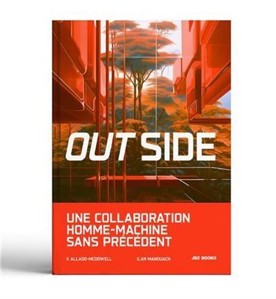 Out Side /anglais Une collaboration homme-machine sans précédent