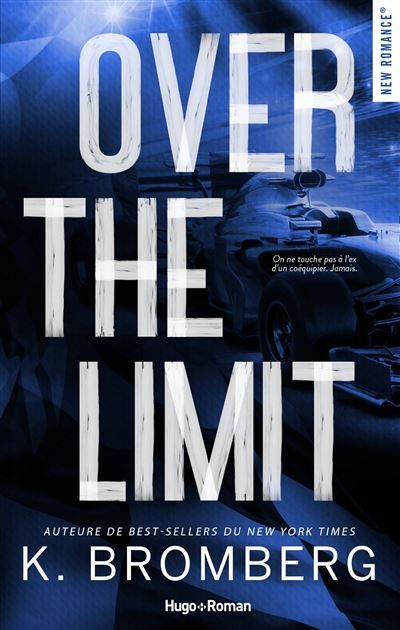 Over the limit - Version française Série Full Throttle - Tome 3
