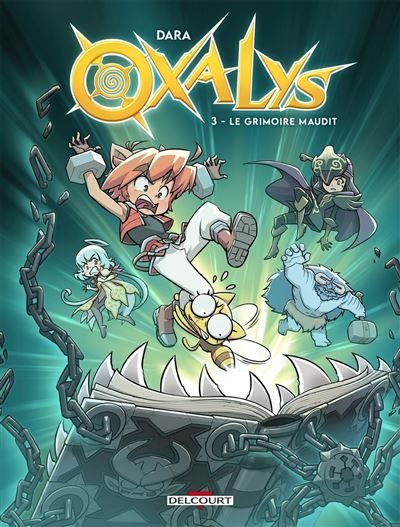 Oxalys T03 Le Grimoire maudit
