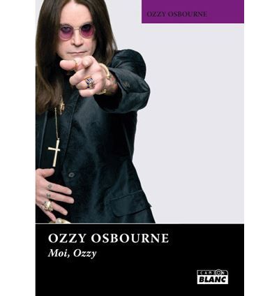 Ozzy Osbourne, moi Ozzy
