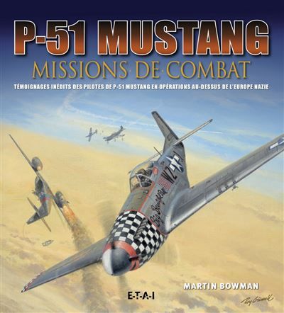 P-51 Mustang - missions de combat
