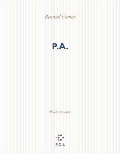 P. a. (petite annonce) avec un portrait de l'auteur à quarante-huit ans et demi - quarante-neuf ans - cinquante ans