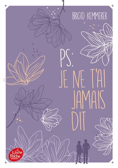 P.-S. : Je ne t'ai jamais dit - Alice Delarbre