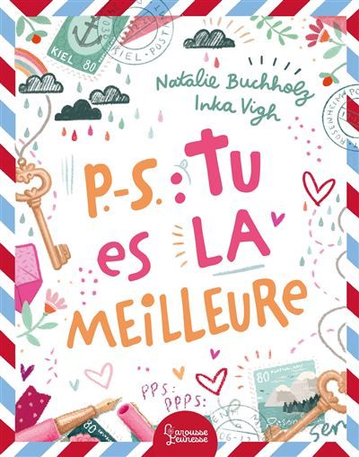 P.-S. : Tu es la meilleure