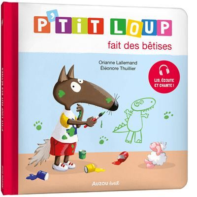 P'tit loup fait des betises