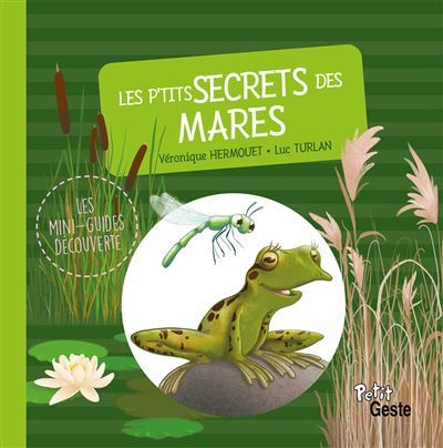 P'tits secrets des mares (geste)
