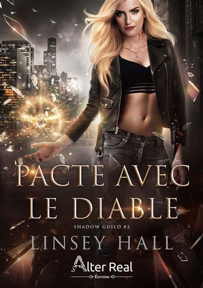 Pacte avec le diable Shadow Guild - T02