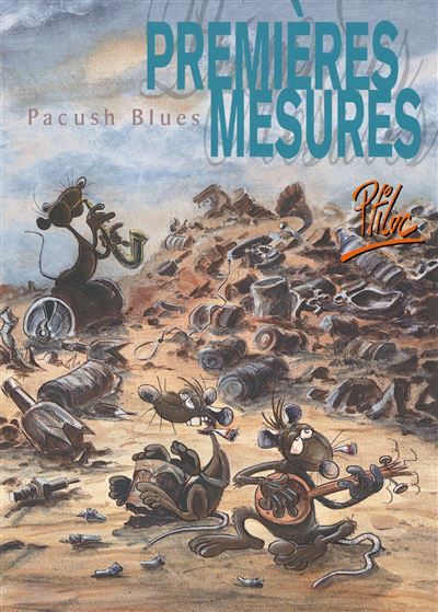 Pacush Blues - Tome 01 Premières mesures