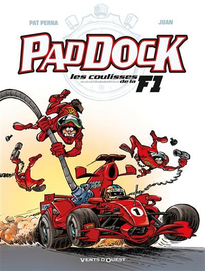 Paddock, les coulisses de la F1 - Tome 01 Tome 1