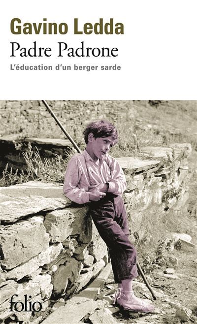 Padre Padrone L'éducation d'un berger sarde