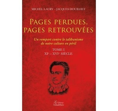 Pages perdues, pages retrouvées Tome I