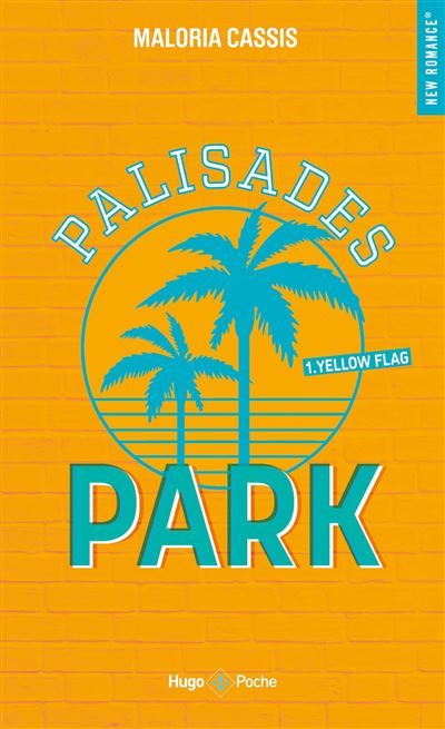 Palisades park - Tome 01 Yellow flag