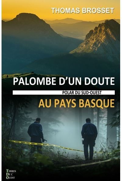 Palombe d'un doute au pays basque