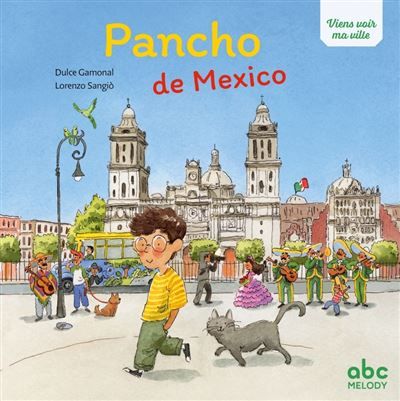 Pancho de Mexico - Livre + audio Ecoute et Téléchargement mp3 sur site