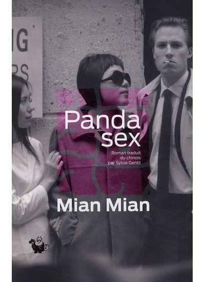 Panda sex - Sylvie Gentil