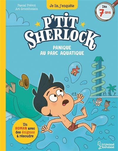 Panique au parc aquatique P'tit Sherlock
