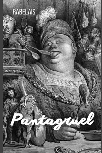 Pantagruel (annoté) (French Edition)