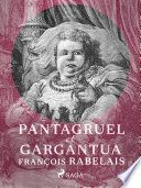 Pantagruel et Gargantua