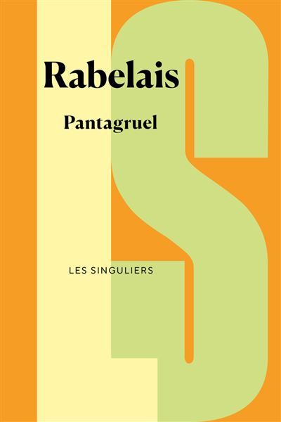Pantagruel - Suivi de Pantagrueline prognostication