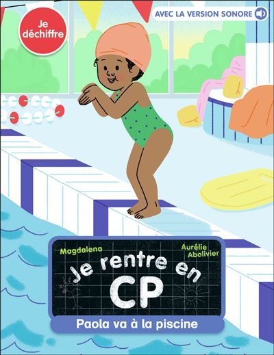 Paola va à la piscine Niveau je dechiffre