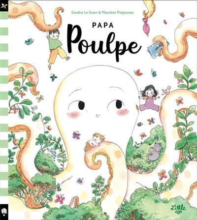 Papa-poulpe - Maurèen Poignonec