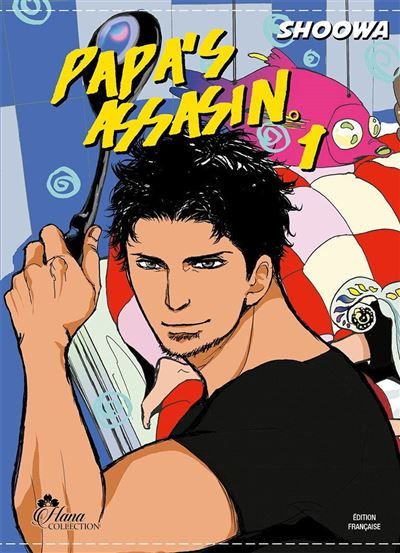 Papa's Assasin - Tome 01