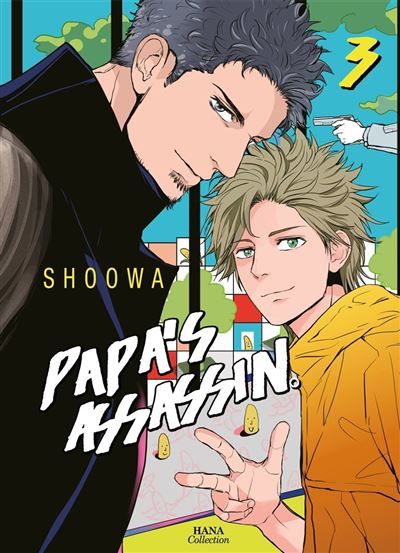 Papa's Assasin - Tome 03