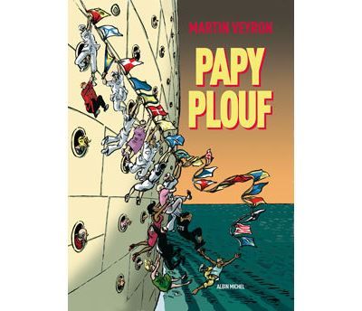 Couverture de Papy plouf par Martin Veyron