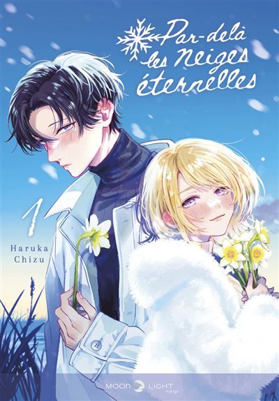 Par-delà les neiges éternelles T01