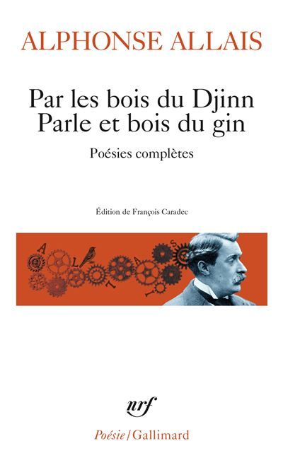 Par les bois du Djinn Parle et bois du gin Poésies complètes