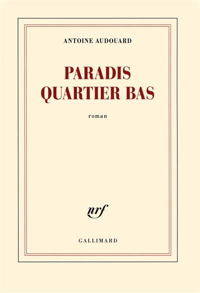 Paradis quartier bas (Suds 3)