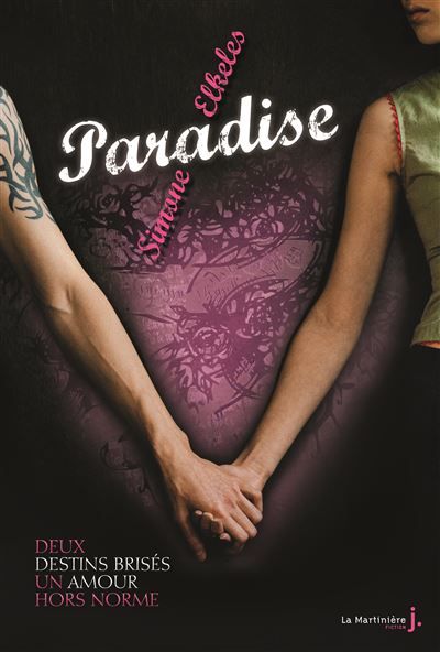 Paradise - Tome 1 - Deux destins brisés, un amour hors norme Paradise, tome 1