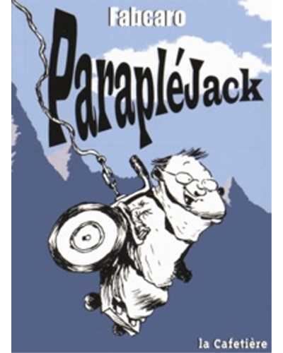 ParapléJack -  Fabcaro - La cafetière