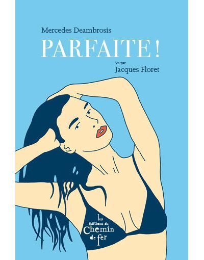 Parfaite !