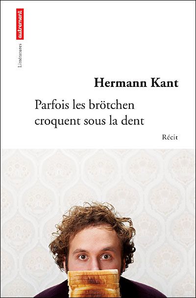 Parfois les brotchen croquent sous la dent