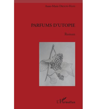 Parfums d'utopie