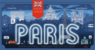 Paris, a pop-up stroll through the city of light Parisrama, version anglaise