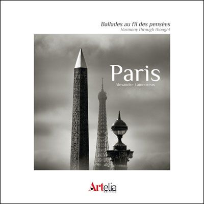 Paris, ballades au fils des pensées Paris, harmony through thought