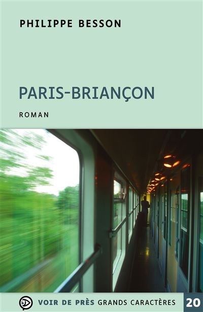 Paris-briancon Edition en gros caractères