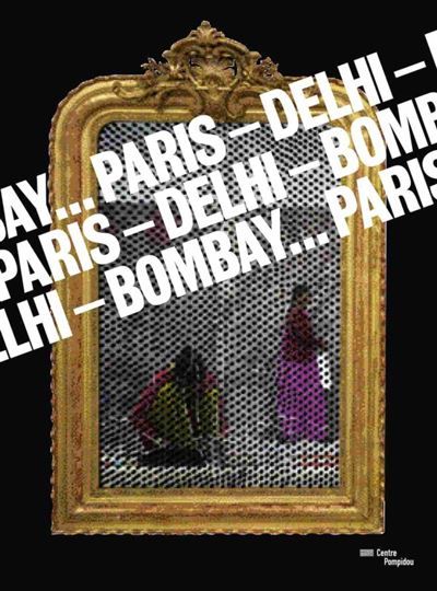 Paris-delhi-bombay...